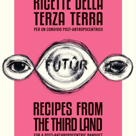 Presentazione libro "Ricette della Terza Terra per un Convivio Post-Antropocentrico