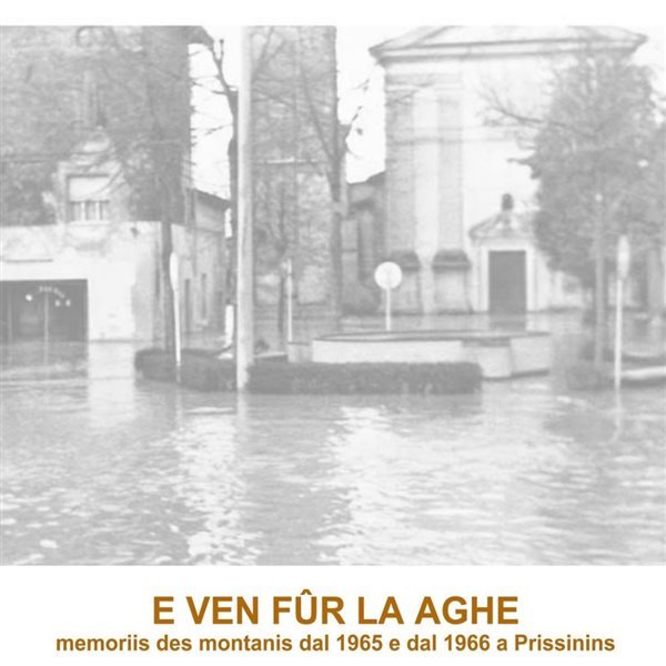 E VEN FÛR LA AGHE